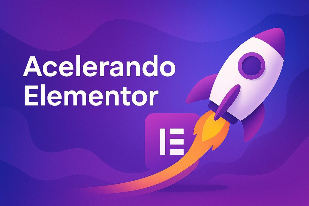 Acelerando Elementor
