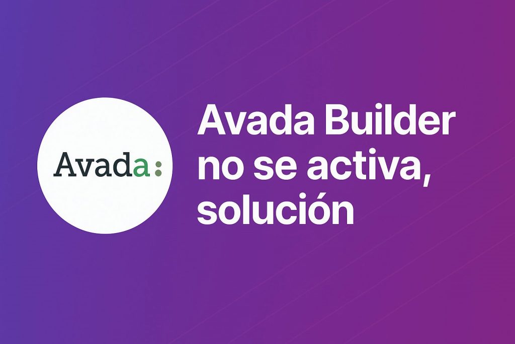 Avada builder no se activa