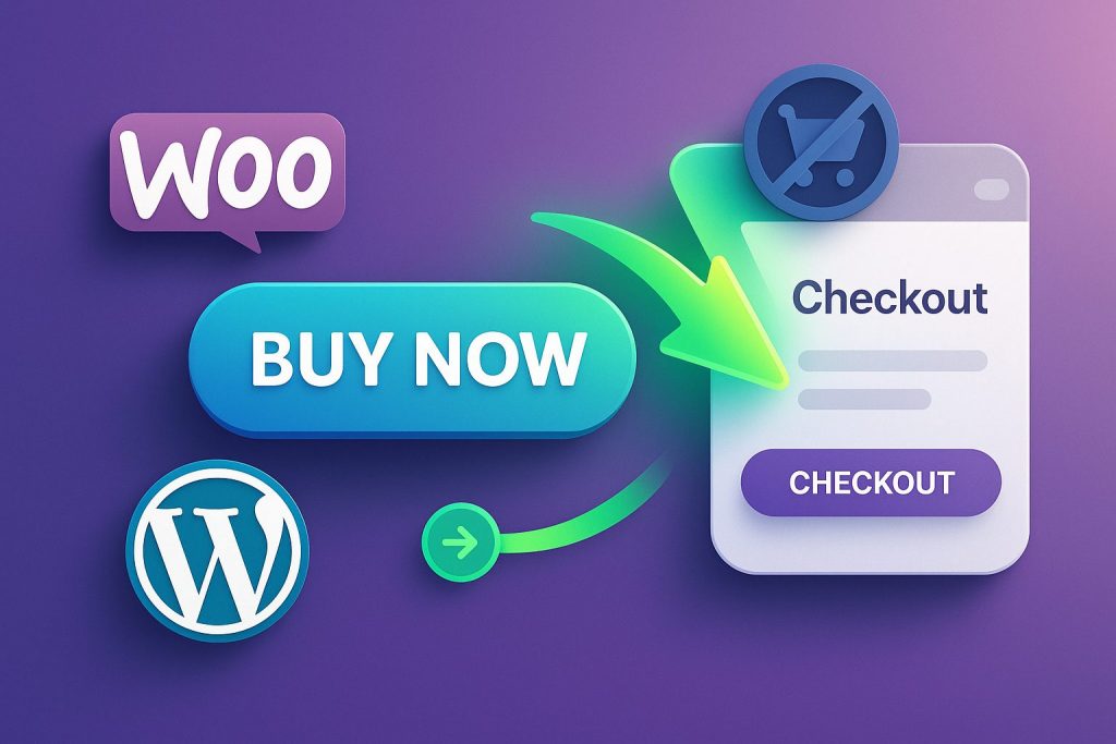 Cómo crear botón de compra rápida que omita carrito y vaya directo al checkout en WooCommerce